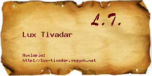 Lux Tivadar névjegykártya
